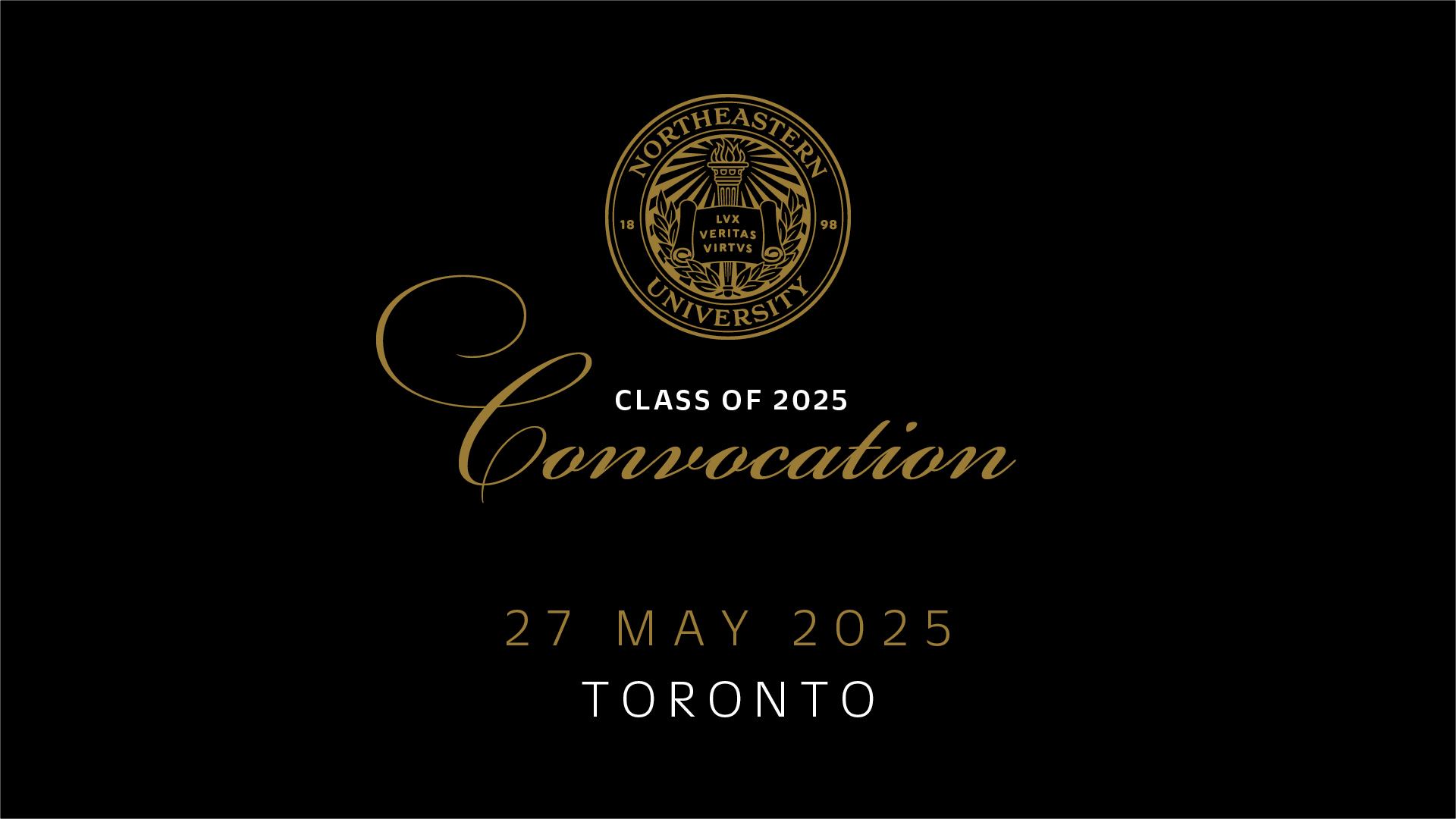 Class of 2025 Convocation 27 May 2025 Toronto