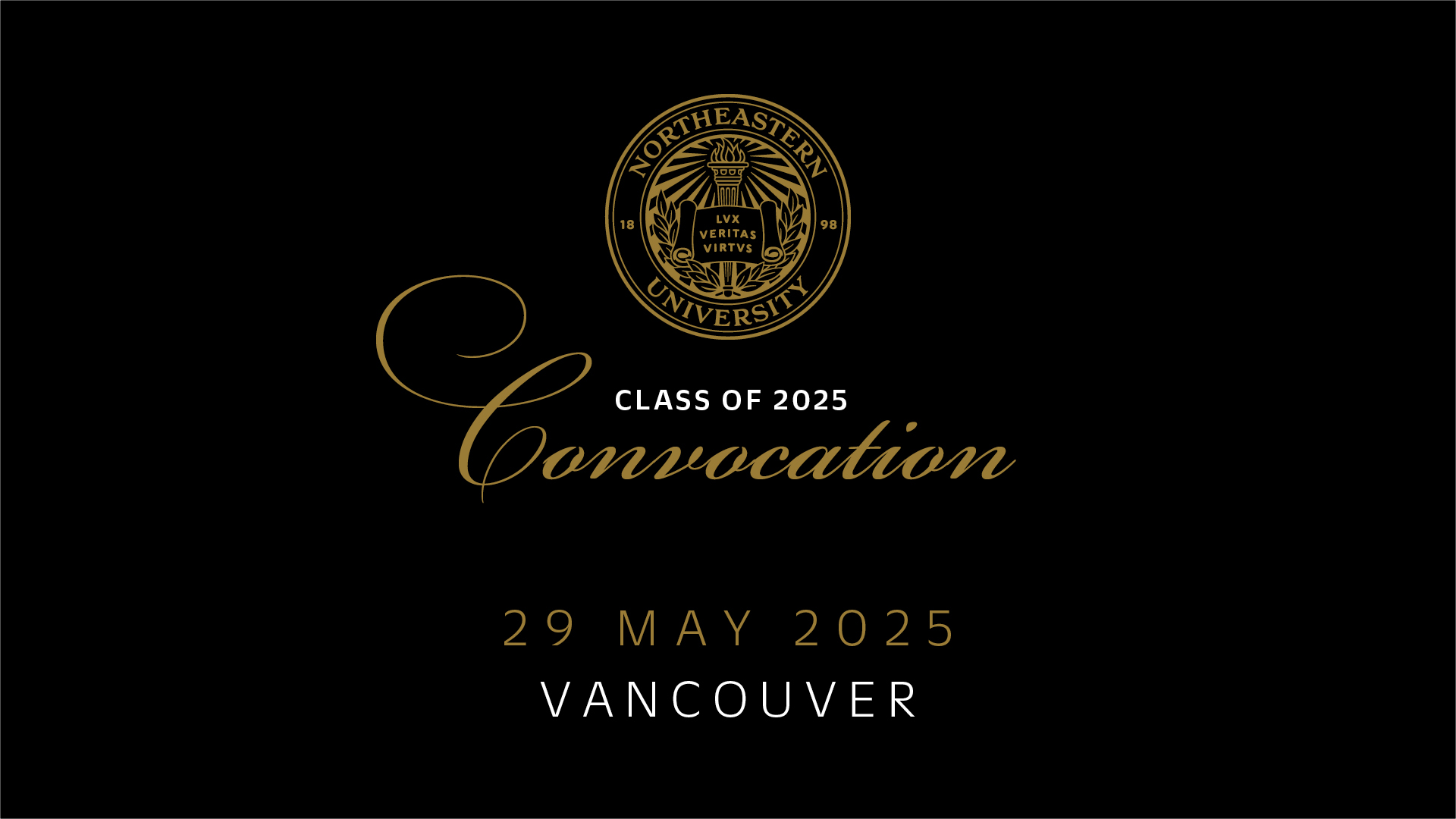 Class of 2025 Convocation 29 May 2025 Vancouver